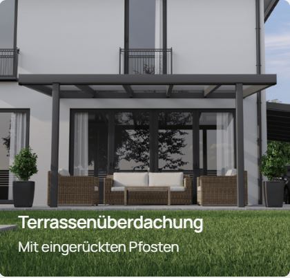 Terrassenüberdachung Mit eingerückten Pfosten